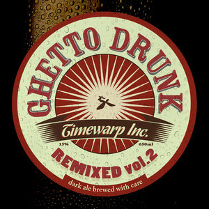 Ghetto Drunk Remixed, Vol.2