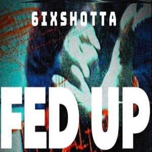 Fed Up (Explicit)