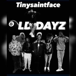 Øld Dayz (Explicit)