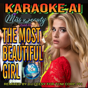 The Most Beautiful Girl (2023 Remastered Remix - Karaoke Version)