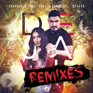 Deja Vu (Erick Ibiza Myself Radio Mix)