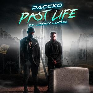 Past Life(feat. Johny Locus)
