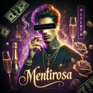 MENTIROSA (Explicit)