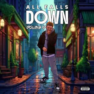All Falls Down (Explicit)