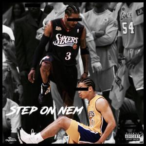 Step On Nem (Explicit)