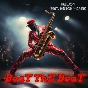 BeaT ThE BeaT (Explicit)