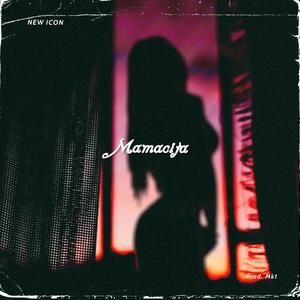 Mamacita (feat. Mikeownski)