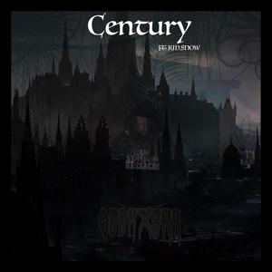 Century (feat. Kid.Snow) [Explicit]