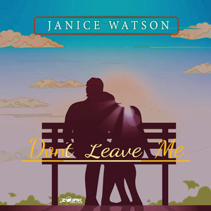 Don't Leave Me