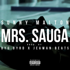 Mrs. Sauga (feat. Byg Byrd)