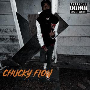 Chucky Flow (Explicit)