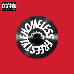 Homeless (Freestyle) [Explicit]