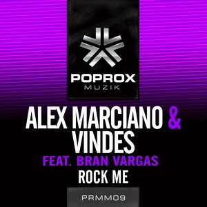 Rock Me Feat. Bran Vargas (Original Mix)