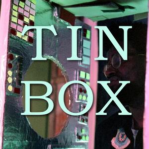 TIN BOX (Explicit)