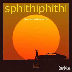 Sphithiphithi (Explicit)