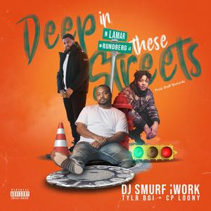 Deep in These streets (feat. CP Loony & Tylrboi)