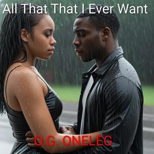 All That I Ever Want