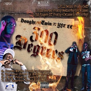 300 Degrees (Explicit)