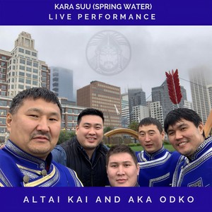 Altai Kai - Kara Suu[feat. Aka Odko] (Live)