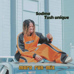 Mara run mix (feat. Tush unique)