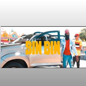 Dale bin bin (feat. Victor g) [Explicit]