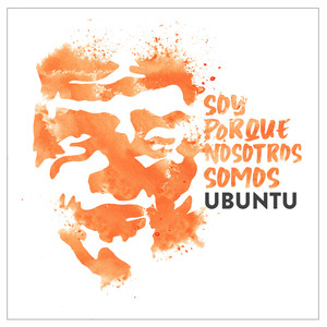 Soy Porque Nosotros Somos Ubuntu