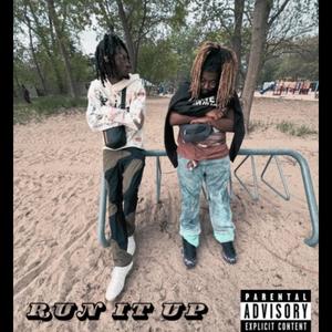 Run It Up (feat. Slimmiro) (Explicit)
