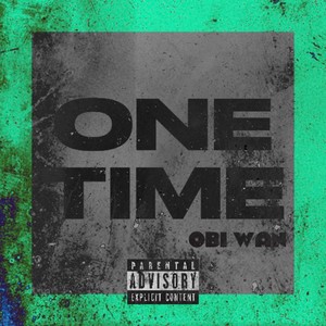 ONE TIME (Explicit)