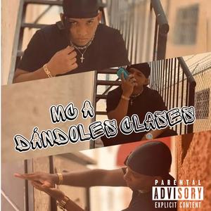 Dándoles Clases (Explicit)