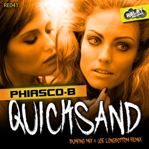 Quicksand (Joe Longbottom Remix)