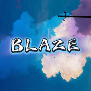 Blaze (feat. akatkb) (Explicit)