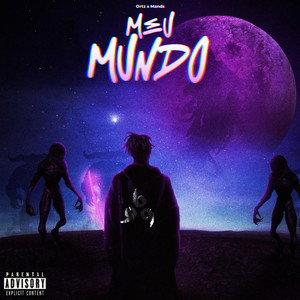 Meu Mundo (Explicit)