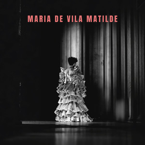 Maria de Vila Matilde