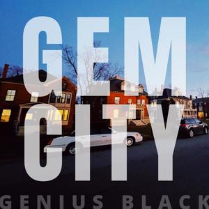 Gem City (Explicit)