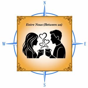 Entre Nous (Between Us)