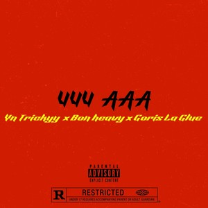 Uuu Aaa (Explicit)