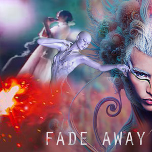 Fade Away