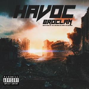 HAVOC(feat. SKETCHY EDGE, BF, Tøku, AMON & THE CREATURES & RYAN SINGLETON) (Explicit)