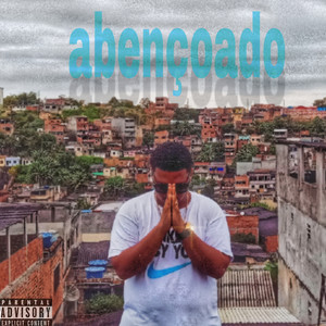 Abençoado (Explicit)