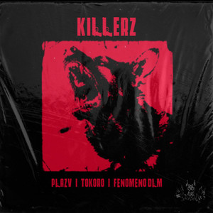 KillerZ (Explicit)