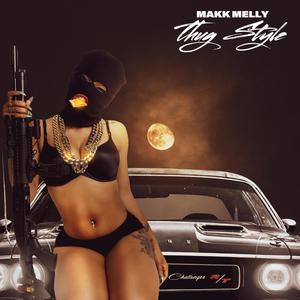 Thug Style (Explicit)