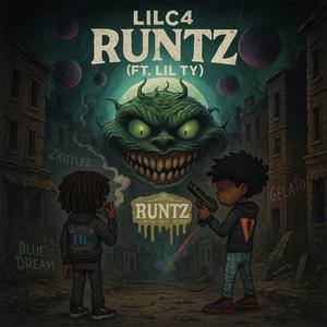 RuntZ (feat. 1LilTy) (Explicit)