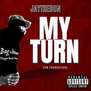 My Turn (Explicit)