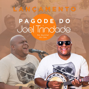 Joel Trindade - Côco Catolé / Luz do Repente / Posso Até Me Apaixonar / Cada um No Seu Cada Um / Minha Fé / Xodó de Mãe