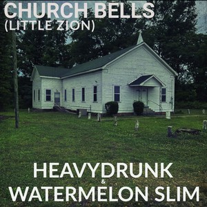 Church Bells (Little Zion)