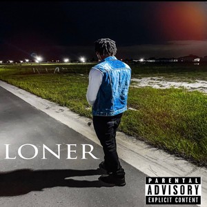 LONER (Explicit)
