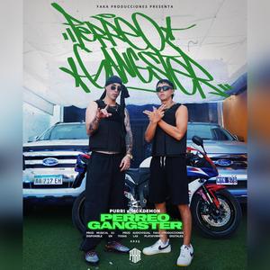 PERREO GANGSTER (feat. Sick Demon|Explicit)