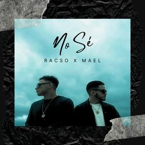 No Sé (Explicit)
