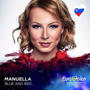 Blue And Red (Eurovision 2016 - Slovenia)