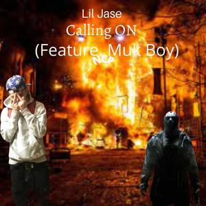 Calling on(feat. Muk Boy)